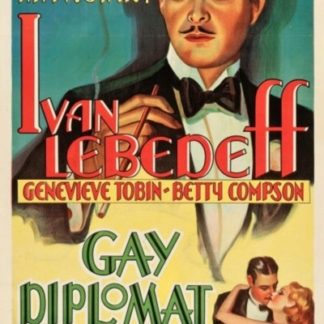 The Gay Diplomat (1931) starring Genevieve Tobin on DVD