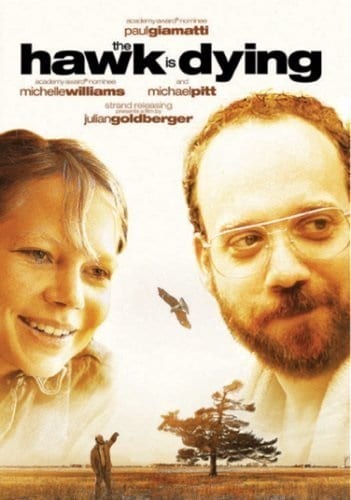 The Hawk Is Dying (2006) starring Paul Giamatti on DVD on DVD