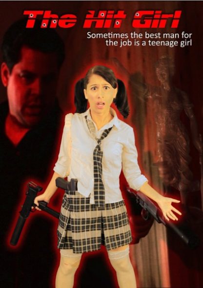 The Hit Girl (2013) starring Ella Celina Bowen on DVD on DVD