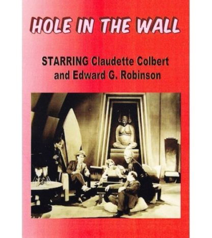 The Hole in the Wall (1929) starring Claudette Colbert on DVD on DVD