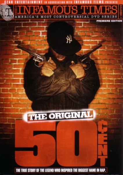 The Infamous Times, Volume I: The Original 50 Cent (2005) starring 50 Cent on DVD on DVD