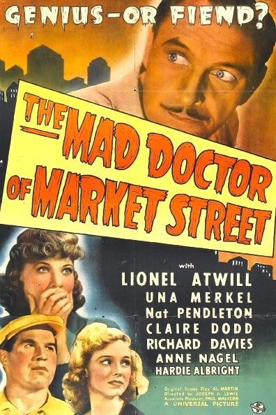 The Mad Doctor of Market Street (1942) starring Lionel Atwill on DVD on DVD