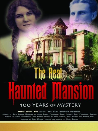 The Real Haunted Mansion (2016) starring Tracy Todd on DVD on DVD