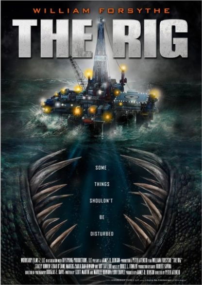 The Rig (2010) starring William Forsythe on DVD