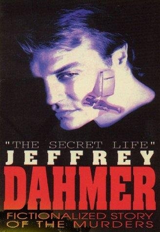 The Secret Life: Jeffrey Dahmer (1993) starring Carl Crew on DVD on DVD