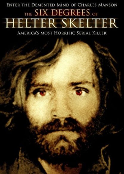 The Six Degrees of Helter Skelter (2009) starring Ron Hale on DVD on DVD