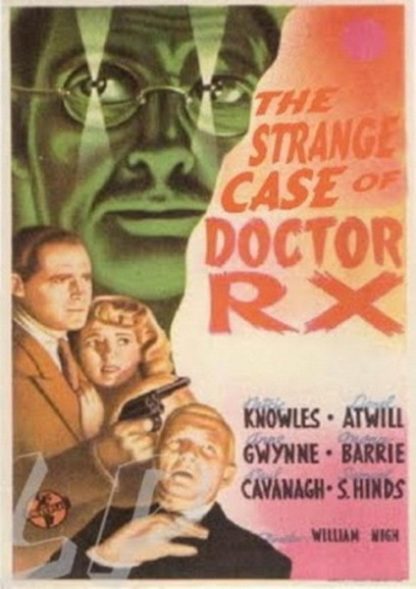 The Strange Case of Doctor Rx (1942) starring Patric Knowles on DVD on DVD