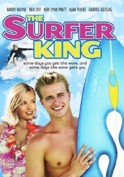 The Surfer King (2006) starring Randy Wayne on DVD on DVD