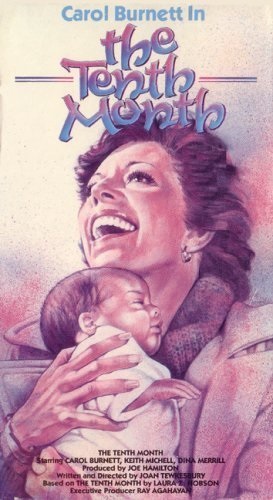 The Tenth Month (1979) starring Carol Burnett on DVD on DVD