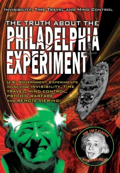 The Truth About The Philadelphia Experiment: Invisibility, Time Travel and Mind Control - The Shocking Truth (2010) starring Al Bielek on DVD on DVD
