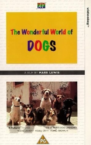 The Wonderful World of Dogs (1990) starring Su Cruickshank on DVD on DVD