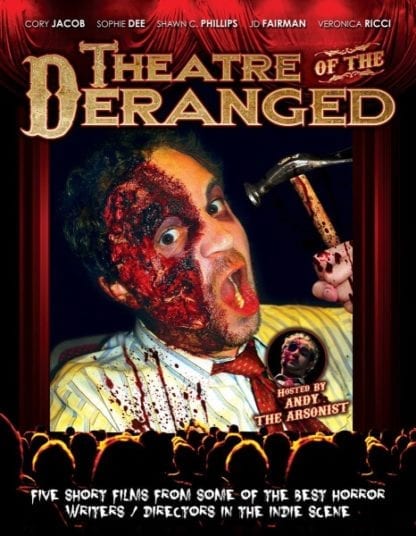 Theatre of the Deranged (2012) starring Cory Jacob on DVD
