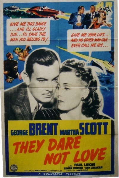 They Dare Not Love (1941) starring Brent on DVD DVD Lady - Classics on DVD