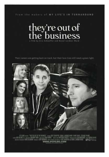 They're Out of the Business (2011) starring Eric Schaeffer on DVD on DVD