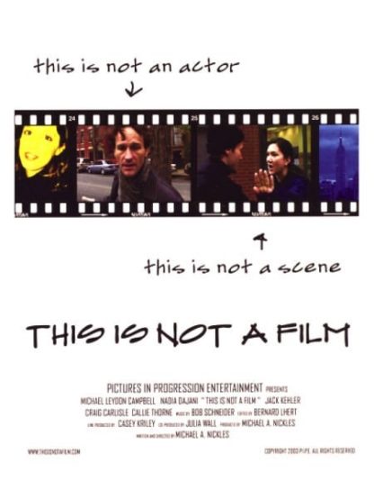 This Is Not a Film (2003) starring Michael Leydon Campbell on DVD