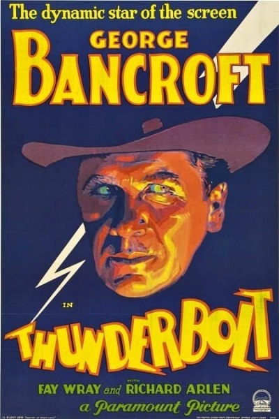 Thunderbolt (1929) starring George Bancroft on DVD on DVD