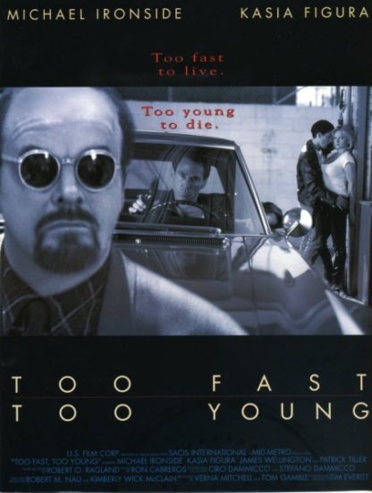 Too Fast Too Young (1996) starring Michael Ironside on DVD on DVD