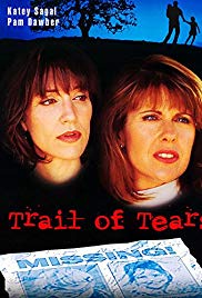 Trail of Tears (1995) starring Katey Sagal on DVD on DVD