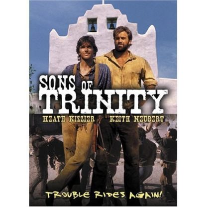 Trinità & Bambino... e adesso tocca a noi! (1995) starring Heath Kizzier on DVD on DVD