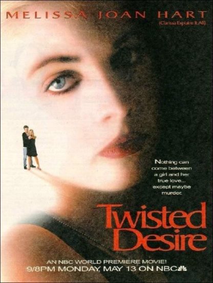 Twisted Desire (1996) starring Melissa Joan Hart on DVD on DVD