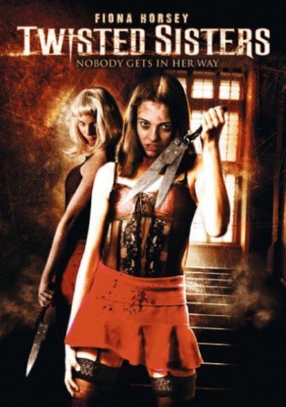 Twisted Sisters (2006) starring Fiona Horsey on DVD DVD Twisted Sisters (2006) starring Fiona Horsey on DVD
