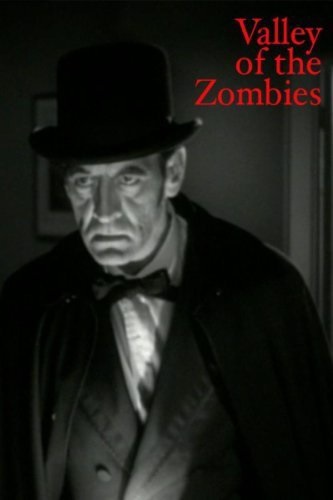 Valley of the Zombies (1946) starring Robert Livingston on DVD on DVD