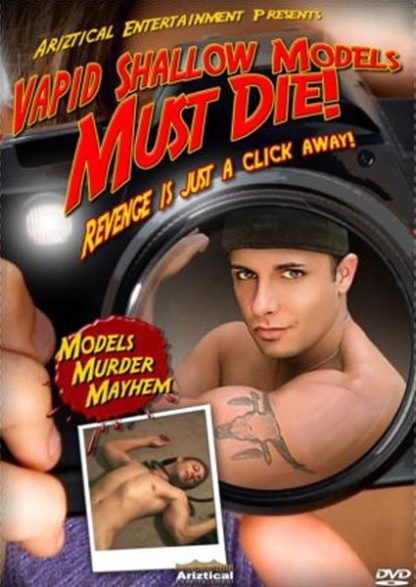 Vapid Shallow Models Must Die! (2006) starring Mark Studner on DVD DVD Vapid Shallow Models Must Die! (2006) starring Mark Studner on DVD