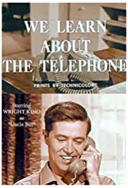 We Learn About the Telephone (1965) starring Wright King on DVD on DVD