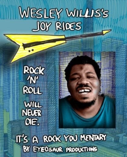 Wesley Willis's Joyrides (2008) starring Jello Biafra on DVD