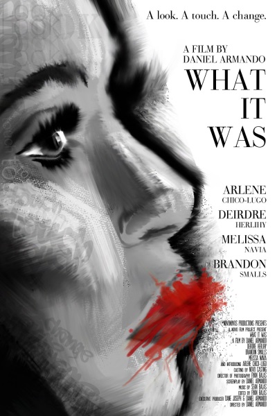 What It Was (2014) starring Arlene Chico-Lugo on DVD on DVD