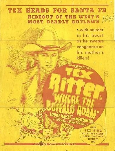 Where the Buffalo Roam (1938) starring Tex Ritter on DVD on DVD