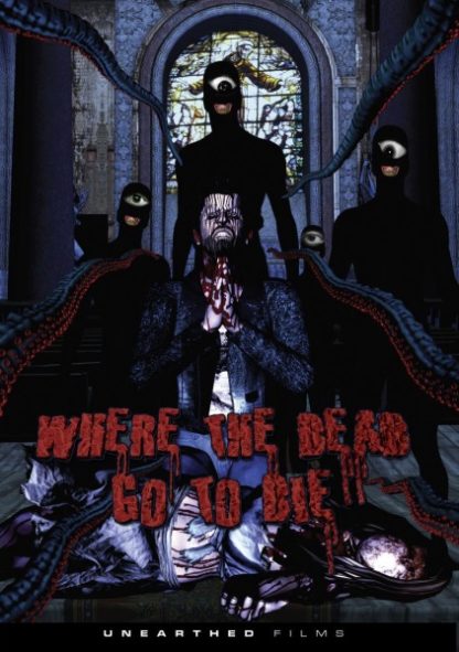 Where the Dead Go to Die (2012) starring Ruby Larocca on DVD
