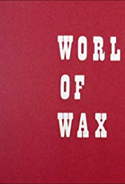 World of Wax (1962) starring Michael Fay on DVD on DVD