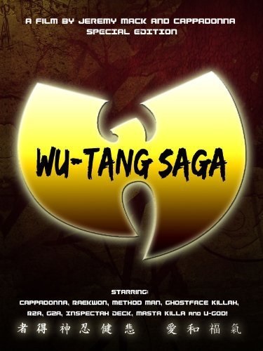 Wu-Tang Saga (2010) starring Cappadonna on DVD on DVD