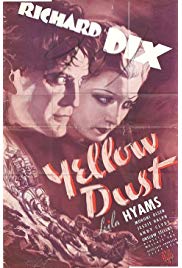 Yellow Dust (1936) starring Richard Dix on DVD on DVD