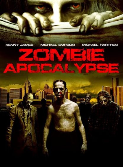 Zombie Apocalypse (2010) starring Kenny James on DVD