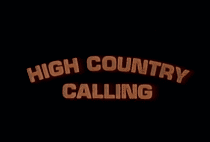 High Country Calling (1974) DVD