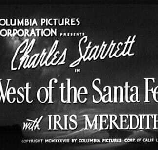 West of the Santa Fe 1938 DVD