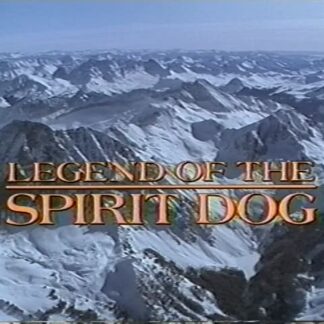 Legend of the Spirit Dog DVD